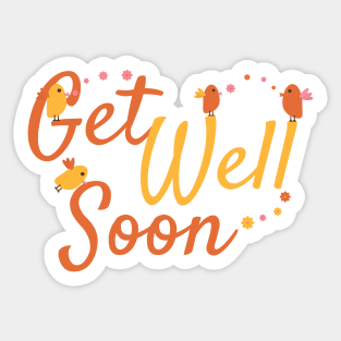 Get Well Soon Greeting with Cute Birds and Flowers Sticker